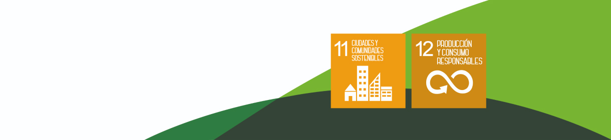 Gráfico con los Objetivos de Desarrollo Sostenible 11 “Ciudades y Comunidades Sostenibles” y 12 “Producción y Consumo Responsables”.