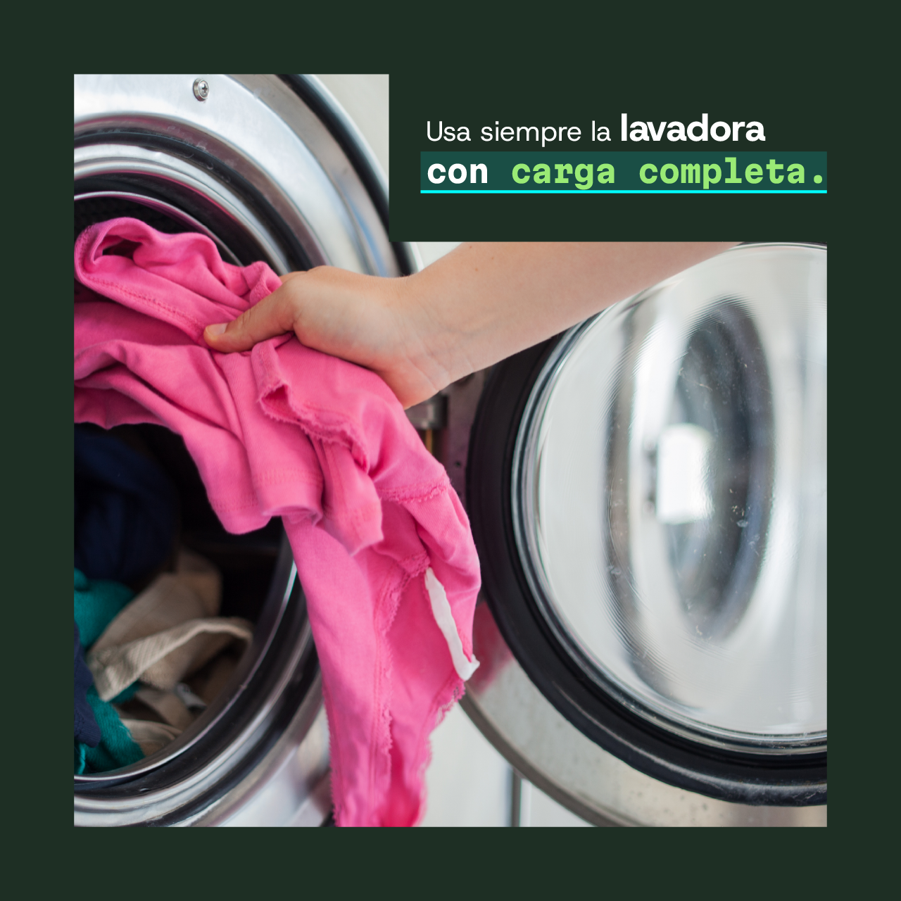 Usa siempre la lavadora con carga completa