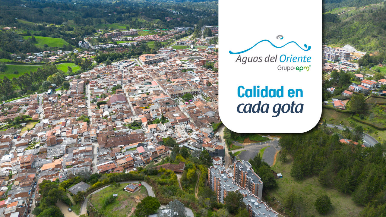 Somos Aguas del Oriente | Calidad en cada gota. 
